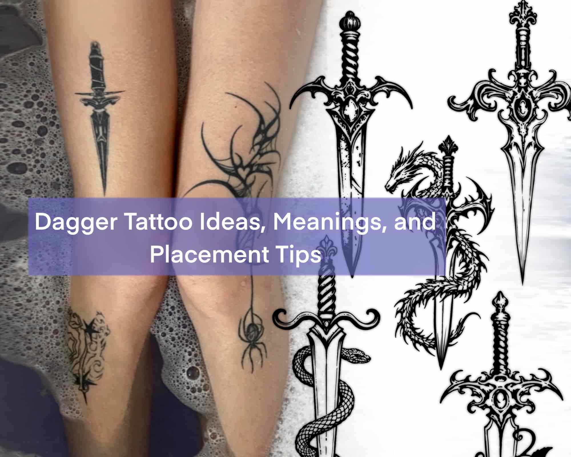 Dagger tattoo ideas hero image, thigh placement example, plus a side panel of multiple dagger designs to compare.